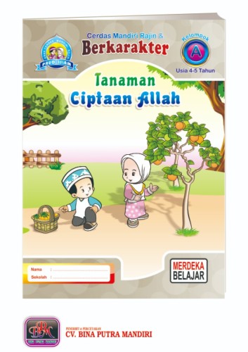 Paket Merdeka Islam untuk 1 tahun / Kelompok A / usia 4-5 tahun / Tanaman Ciptaan Allah