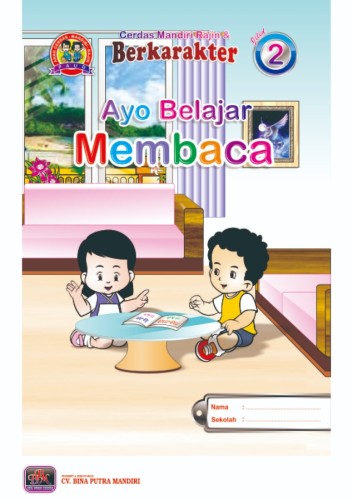 Ayo Belajar Membaca Edisi 02
