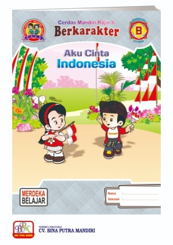 Paket Merdeka untuk 1 Tahun / kelompok B / usia 5-6 tahun/ Aku Cinta Indonesia B
